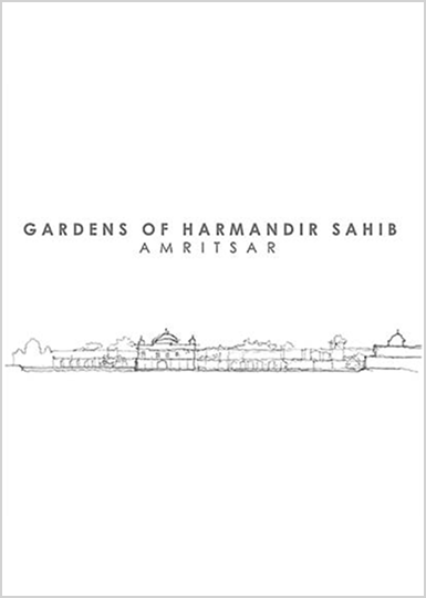 The Gardens of Harmandir Sahib