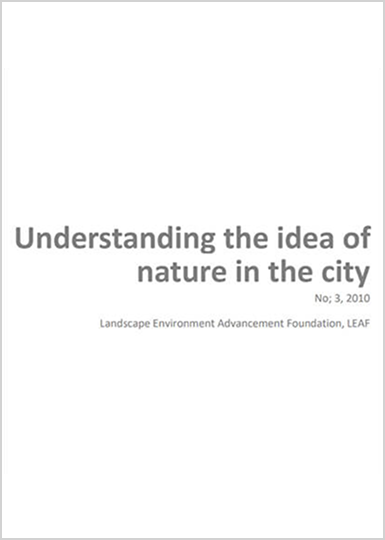Understanding the idea of Nature in the City